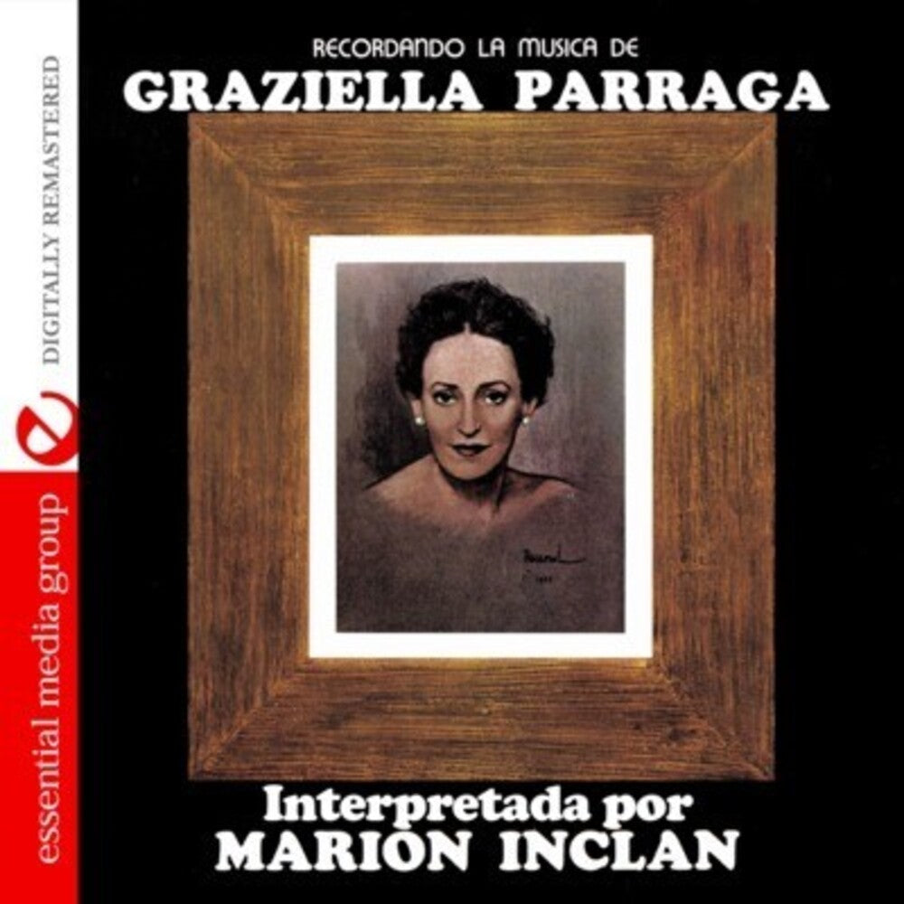 Marion Inclan - Recordando la Musica de Graziella Parraga Music CD
