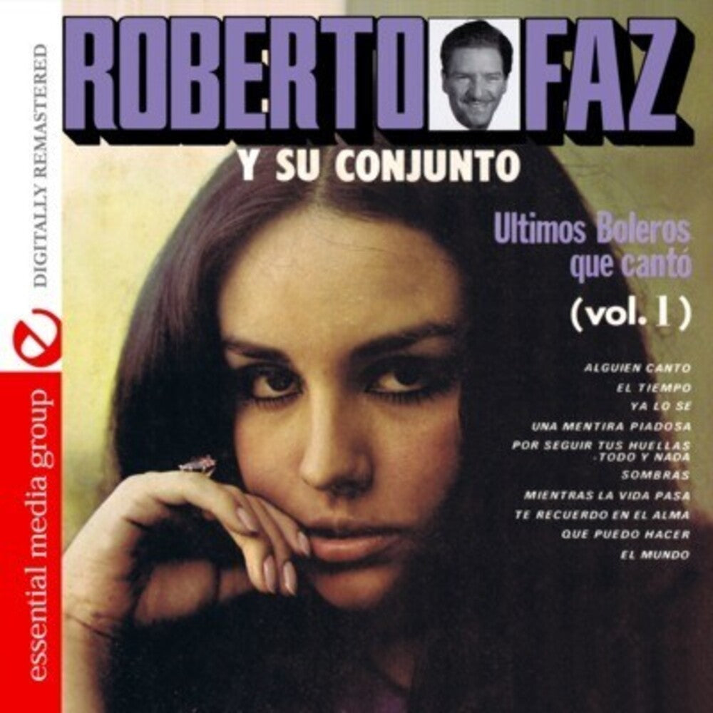 Roberto Faz - Ultimos Boleros Que Canto 1 Music CD
