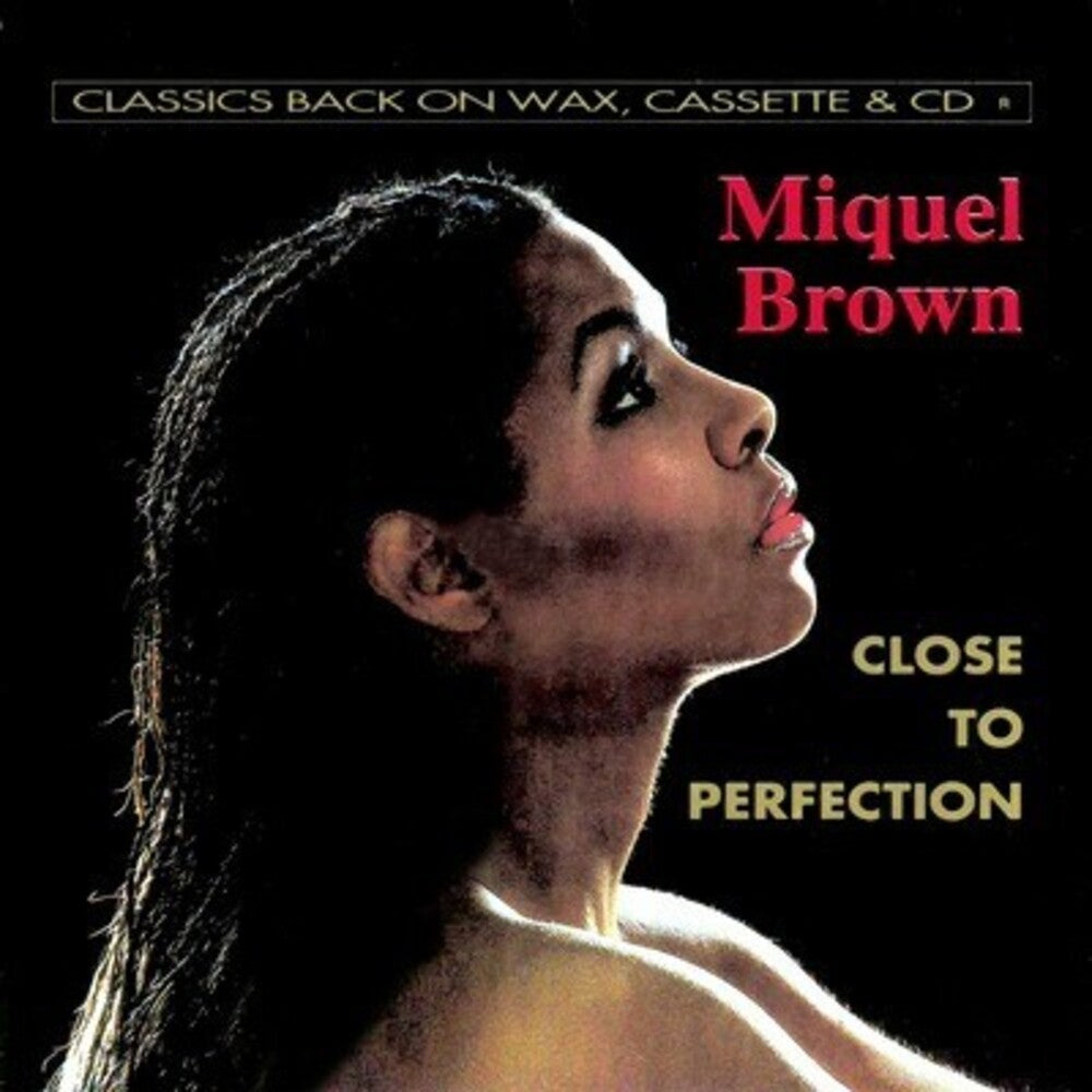Miquel Brown - Close to Perfection Music CD