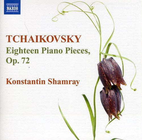 Konstantin Shamray - 18 Pieces Op. 72 Music CD