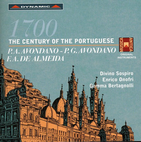 Enrico Onofri - 1700: Century of the Portuguese Music CD