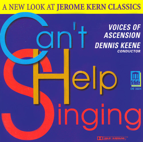 Voices of Ascension Chorus - Can't Help Singing: New Look at Jerome Kern Music CD