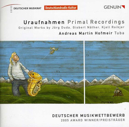 Andreas Martin Hofmeir - Uraufnahmen: Primal Recordings Music CD