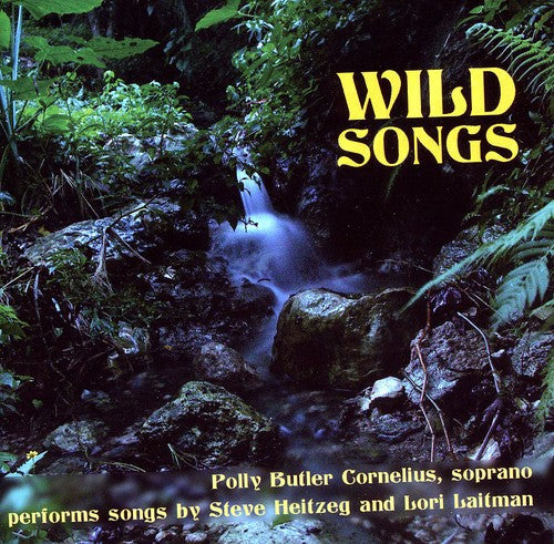 Polly Butler Cornelius - Wild Songs Music CD