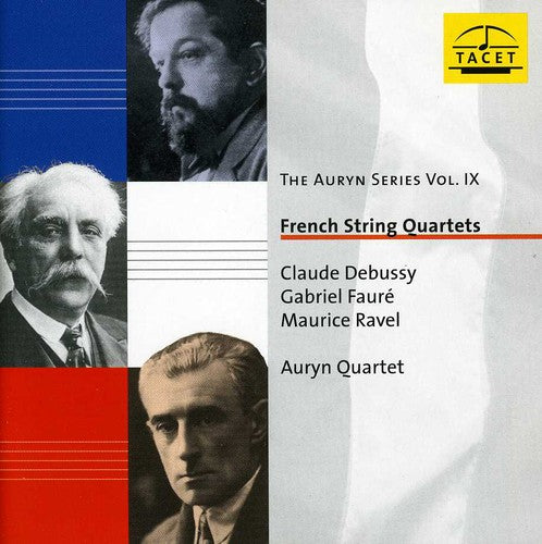Debussy / Auryn Quartet - Auryn Series 9: French String Quartets Music CD