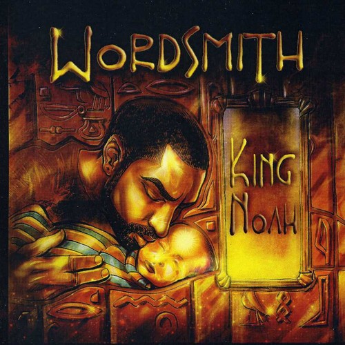 Wordsmith - King Noah Music CD