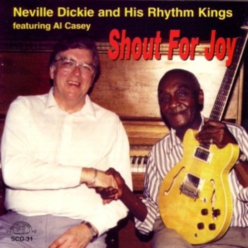Neville Dickie & His Rhythm Ki - Shout for Joy Music CD