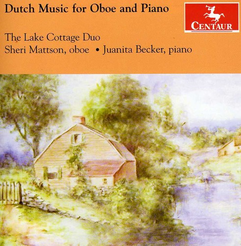 Rontgen / Lake Cottage Duo - Dutch Music for Oboe & Piano Music CD