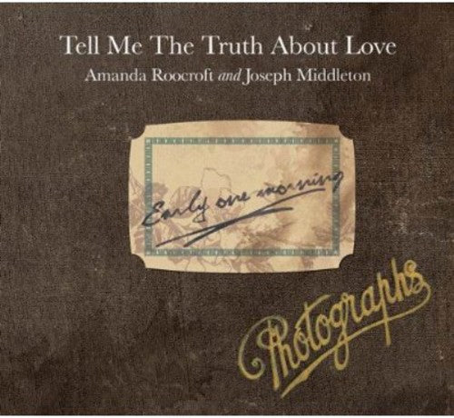 Amanda Roocroft - Tell Me the Truth About Love Music CD