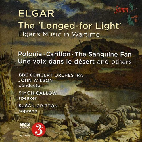 BBC Concert Orchestra - Longed-For Light: Elgars Music in Wartime Music CD