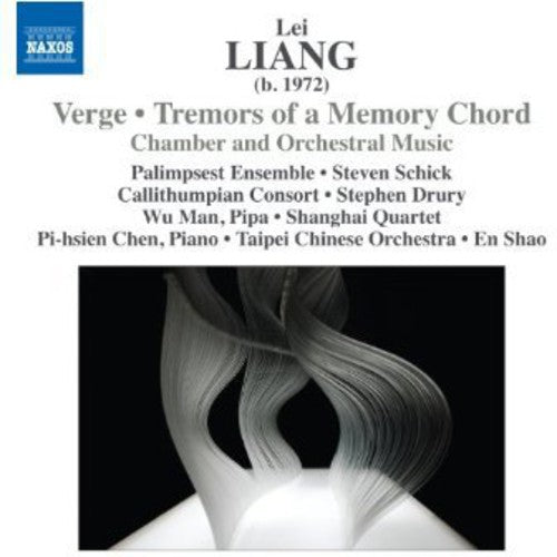 Liang / Palimpsest Ensemble / Shao - Verge / Tremors of a Memory Chord Music CD