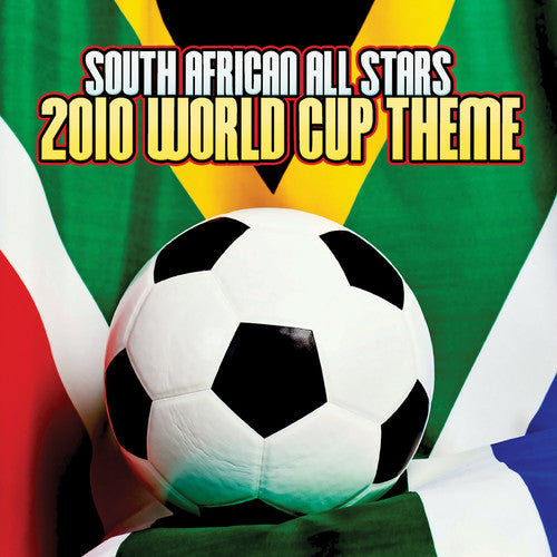 South African All Stars - 2010 World Cup Theme Music CD