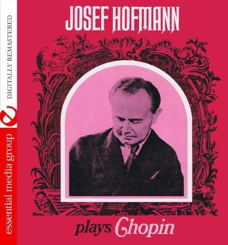 JOSEF HOFMANN - Josef Hofmann Plays Chopin (Mod) Music CD