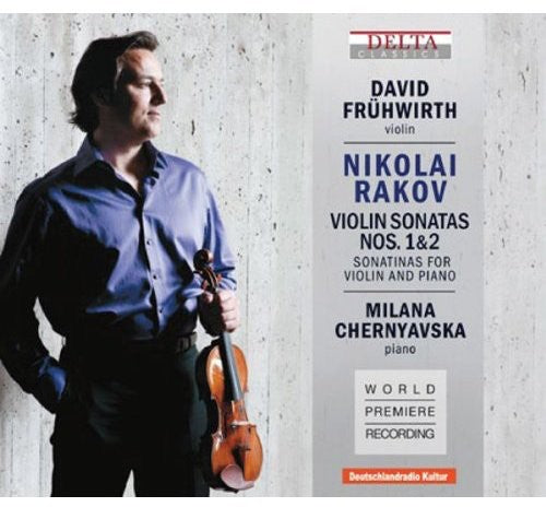 Rakov / Fruhwirth / Chernyavska - Violin Sonatas 1 & 2 Music CD