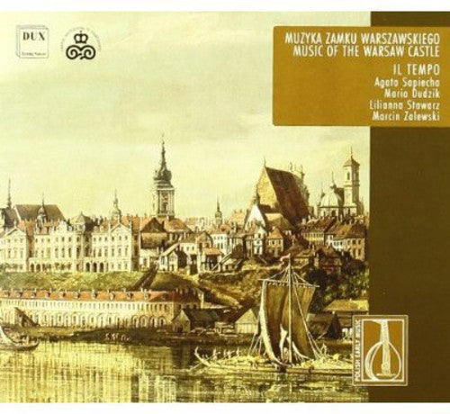 Tempo, Il - Music of the Warsaw Castle Music CD