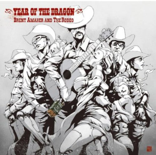 Brent Amaker & The Rodeo - Year of the Dragon Music CD