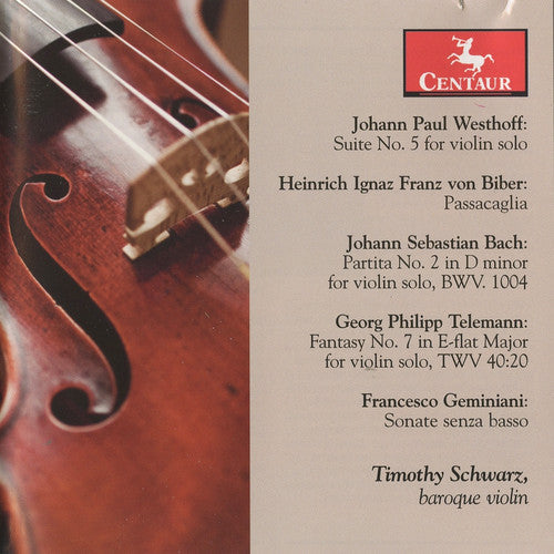 Timothy Schwarz - Suite No 5 for Violin Solo / Partita No 2 Music CD