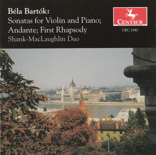 Shank-Maclaughlin Duo - Sonatas for Violin & Piano: Andante, First Rhapsody Music CD