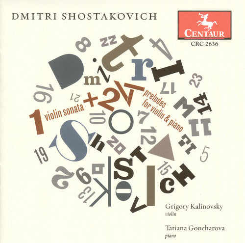 Shostakovich / Kalinovsky / Goncharova - Violin Sonata / 24 Preludes Violin & Piano Music CD