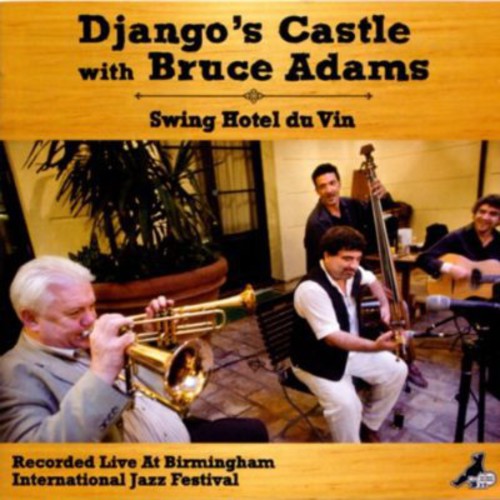 Django's Castle - Swing Hotel Du Vin Music CD