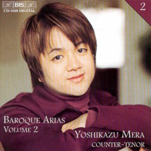 YOSHIKAZU MERA - Baroque Arias II: Handel, Ahle, Buxtehude, Et Al Music CD