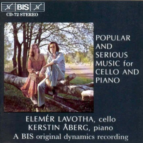 Elemer Lavotha - Popular & Serious Music Cello & Piano / Various Music CD
