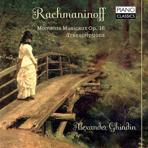 Sergei Rachmaninoff - Moments Musicaux / Transcriptions Music CD