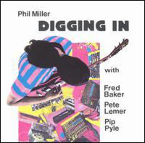 Phil Miller - Digging in Music CD