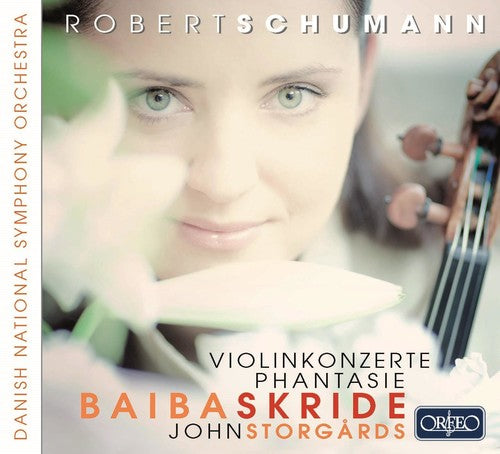 Schumann / Skride / Danish National Sym Orch - Concertos for Violin Music CD