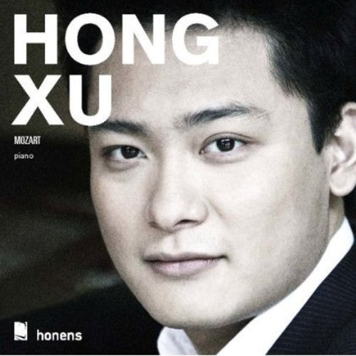 Mozart - Hong Xu Plays Mozart Music CD