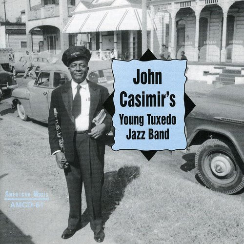 John Casimir - John Casimir's Young Tuxedo Jazz Band Music CD