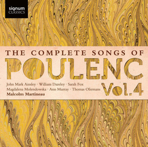 Malcolm Martineau - Complete Songs of Poulenc 4 Music CD