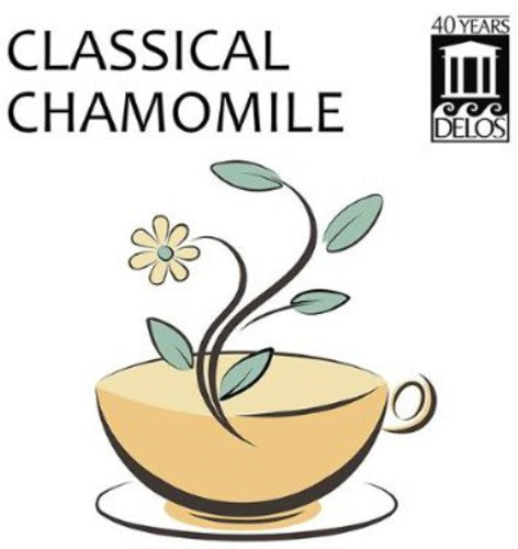 Mozart / Orbelian / Shanghai Quartet / Yale Cellos - Classical Chamomile Music CD