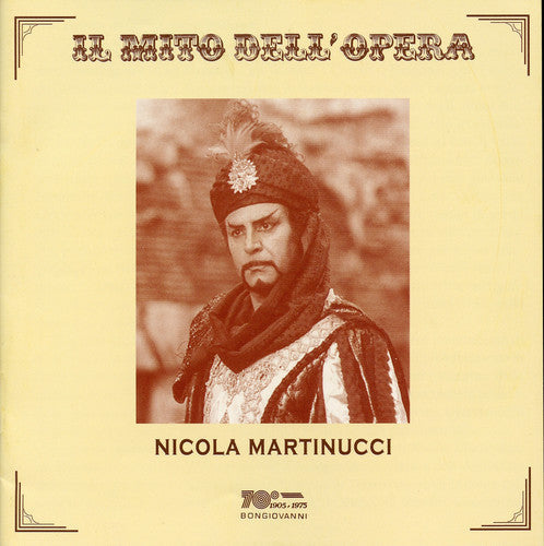 Nicola Martinucci - Il Mito Dell Opera Music CD