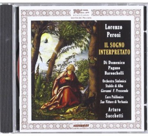 Arturo Sacchetti - II Sogno Interpretato Oratorio Per Soli Coro de Music CD
