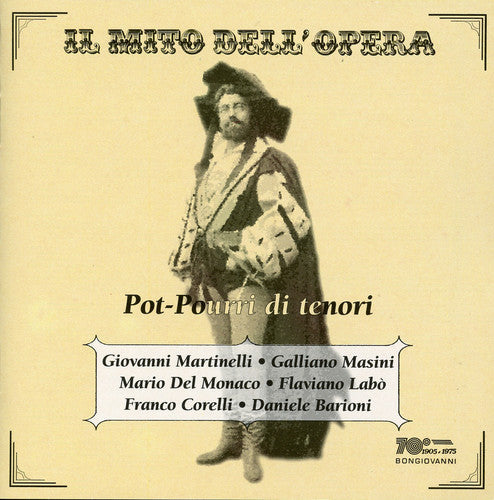 Martinelli / Masini / Labo / Del Monaco - Pot-Pourri Di Tenori Music CD