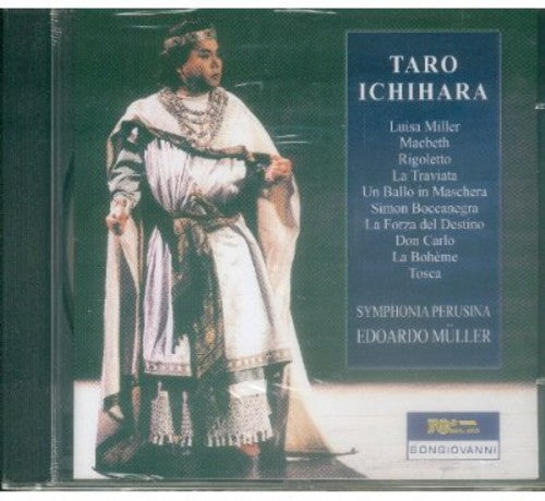 Taro Ichihara - MacBeth / Luisa Miller / Rigoletto / la Traviata Music CD