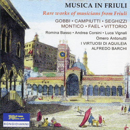 Gobbi / Alfredo Barchi - Musica in Friuli Music CD