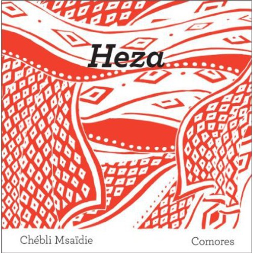 Chébli Msaïdie - Heza Music CD