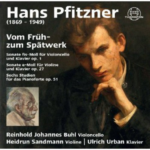Pfitzner / Buhl / Sandmann / Urban - Vom Fruh- Zum Spatwerk Music CD