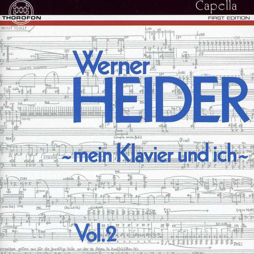 Werner Heider - My Piano & I / 15 Tools / Hist of Music Music CD