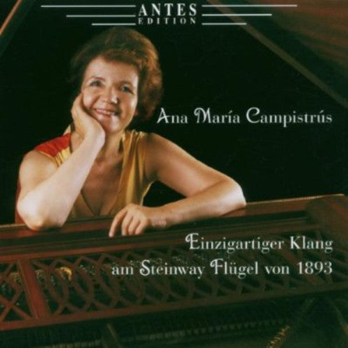 Ana MarÃa Campistrús - Piano Music / Sonata Op 120 / Sonata Op 27 Music CD