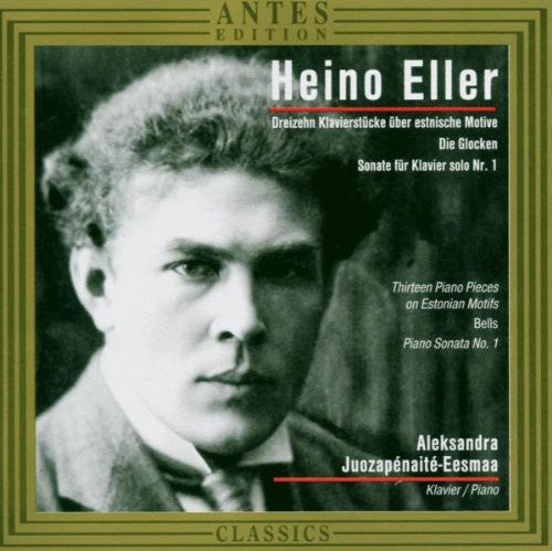 Eller / Juozapenaite / Eesmaa Aleksandra - Piano Works Music CD