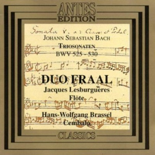 Bach / Duo Fraal - Trio Sonatas BWV 525-530 Music CD