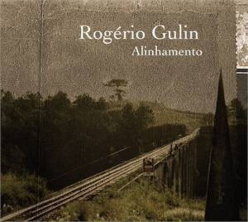 Rogerio Gulin - Alinhamento Music CD