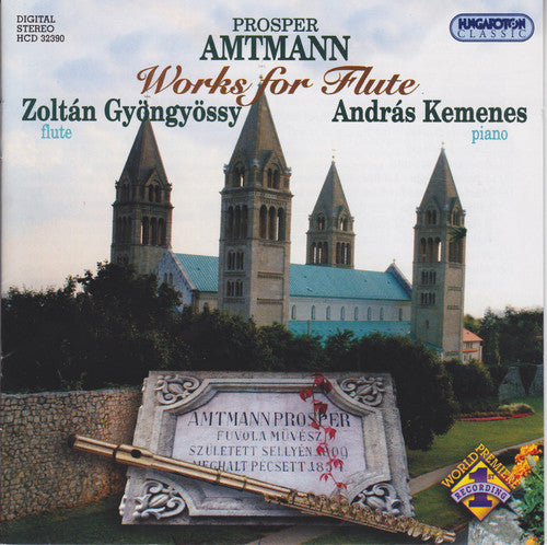 Zoltan Gyongyossy / Kemenes,Andras - Prosper Amntmann: Works for Flute Music CD