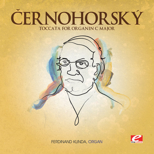 Cernohorsky - Toccata for Organ in C Major Music CD