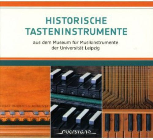 Historical Keyboards From The Leipzig Univ / Var - Historical Keyboards from the Leipzig Univ / Various Music CD