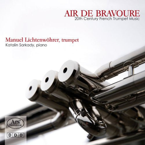 Francaix / Honegger / Lichtenwohrer / Sarkady - Air de Bravoure Music CD
