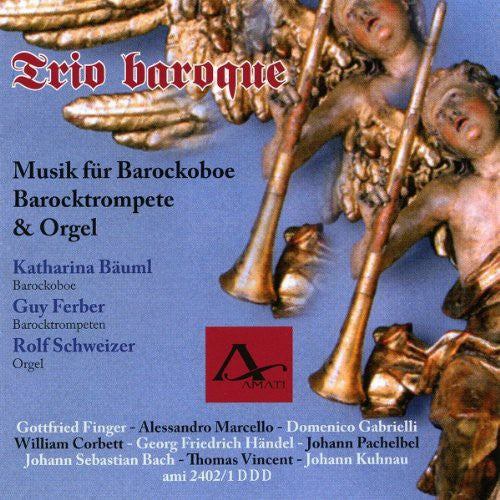 Finger / Schweizer - Trio Baroque: Music for Baroque Music CD